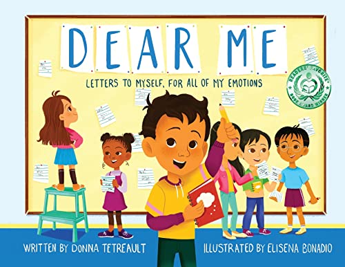 Dear Me: Letters to Myself, For All of My Emotions - 3141