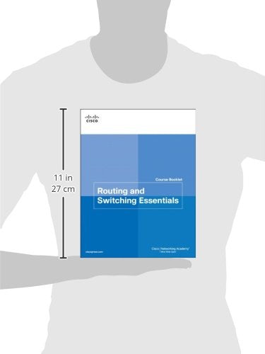 Routing and Switching Essentials Course Booklet - 9034 – Reliant Bookstore