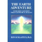 The Earth Adventure: Your Soul's Journey Through Physical Reality - 4818