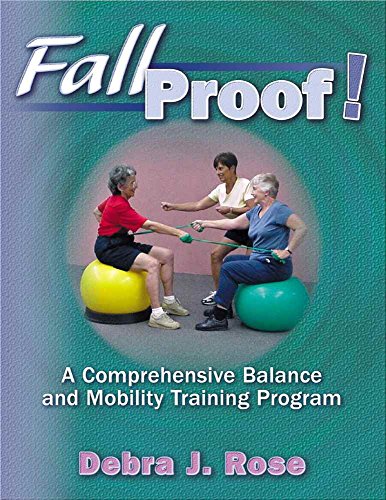 Fallproof!:A Comprehensive Balance & Mobility Training Program - 4258