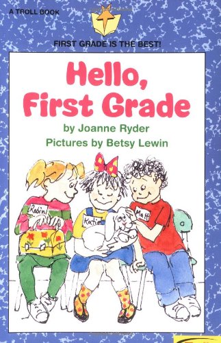 Hello, First Grade (First Grade Is the Best) - 4472