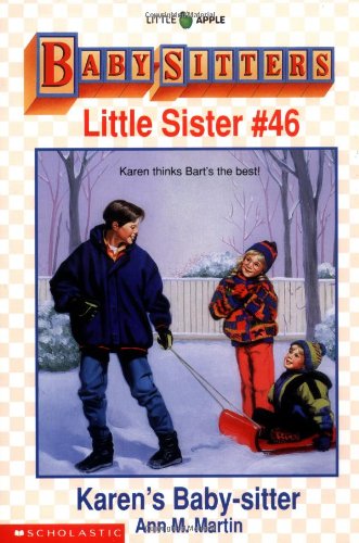 Karen's Baby-Sitter (Baby-Sitters Little Sister, No. 46) - 4518