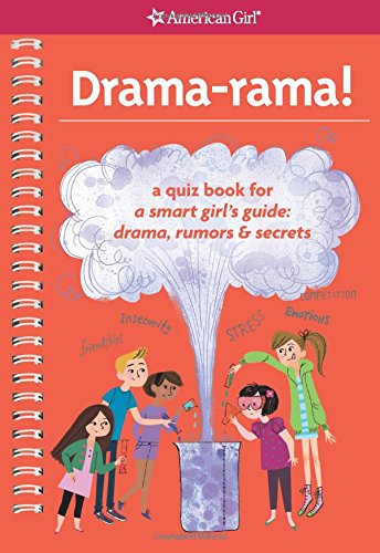 Drama-rama!: A Quiz Book for A Smart Girl's Guide: Drama, Rumors & Secrets - 3105