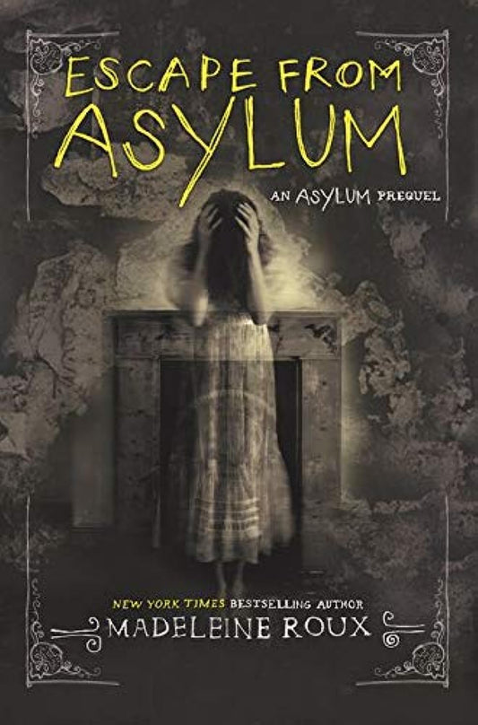 Escape from Asylum (Asylum, 4) - 7004