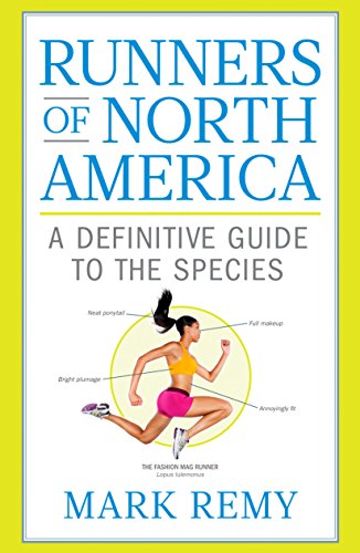 Runners of North America: A Definitive Guide to the Species (Runner's World) - 4866