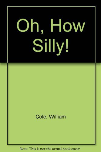 Oh, How Silly! - 5949