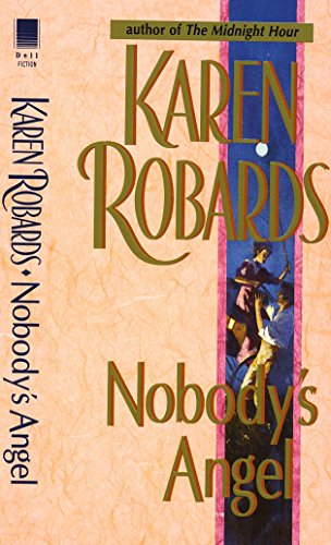 Nobody's Angel: A Novel - 7231