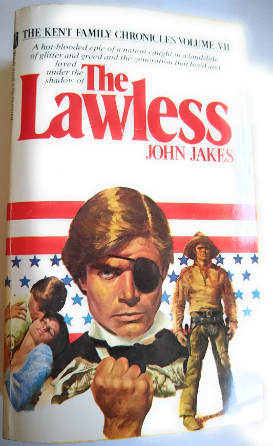 Lawless (Kent Family Chronicles, Bk 7) - 6250