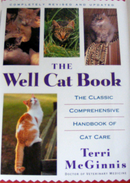 The Well Cat Book: The Classic Comprehensive Handbook of Cat Care - 8071