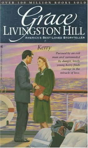 KERRY (GRACE LIVINGSTON HILL) - 8575