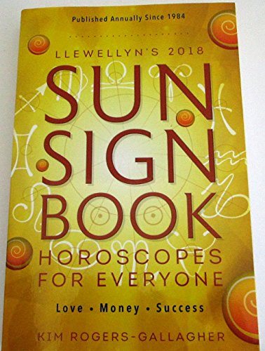 Llewellyn's 2018 Sun Sign Book: Horoscopes for Everyone (Llewellyn's Sun Sign Book) - 3775