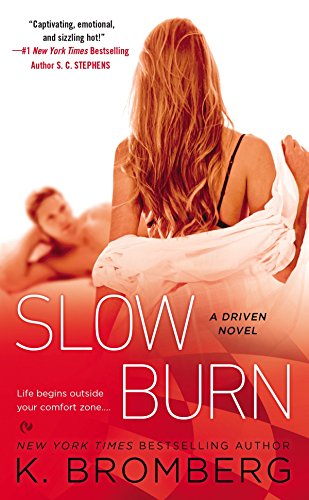 Slow Burn (A Driven Novel) - 9211