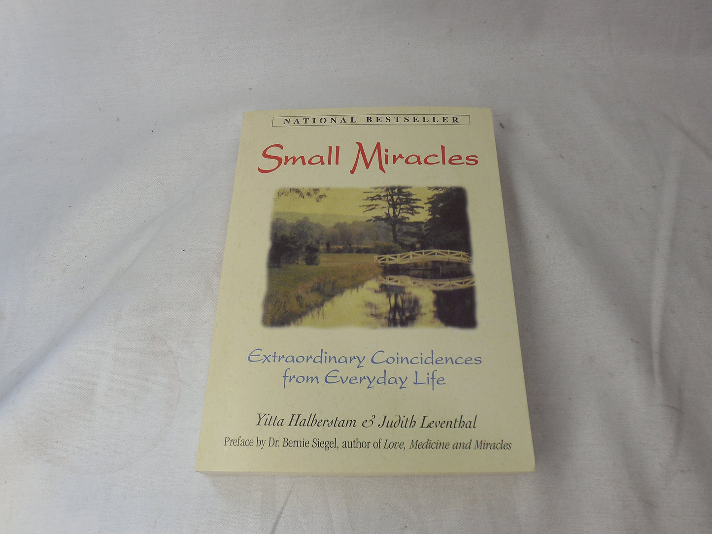 Small Miracles: Extraordinary Coincidences from Everyday Life - 226