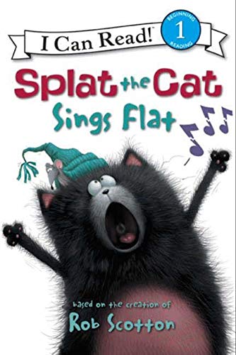 Splat the Cat: Splat the Cat Sings Flat (I Can Read Level 1) - 3986