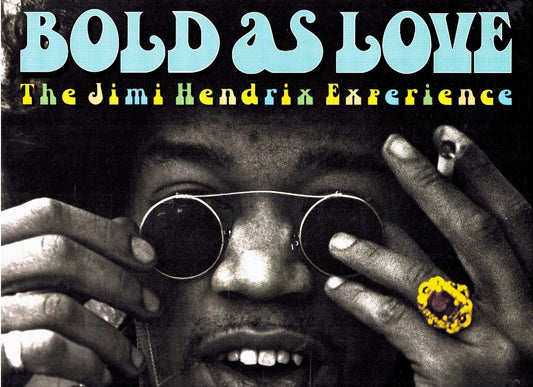 Bold As Love: The Jimi Hendrix Experience - 5937