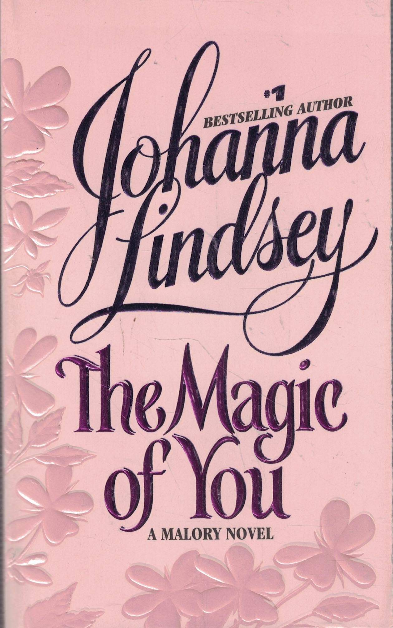 The Magic of You (Malory Novels) - 3991