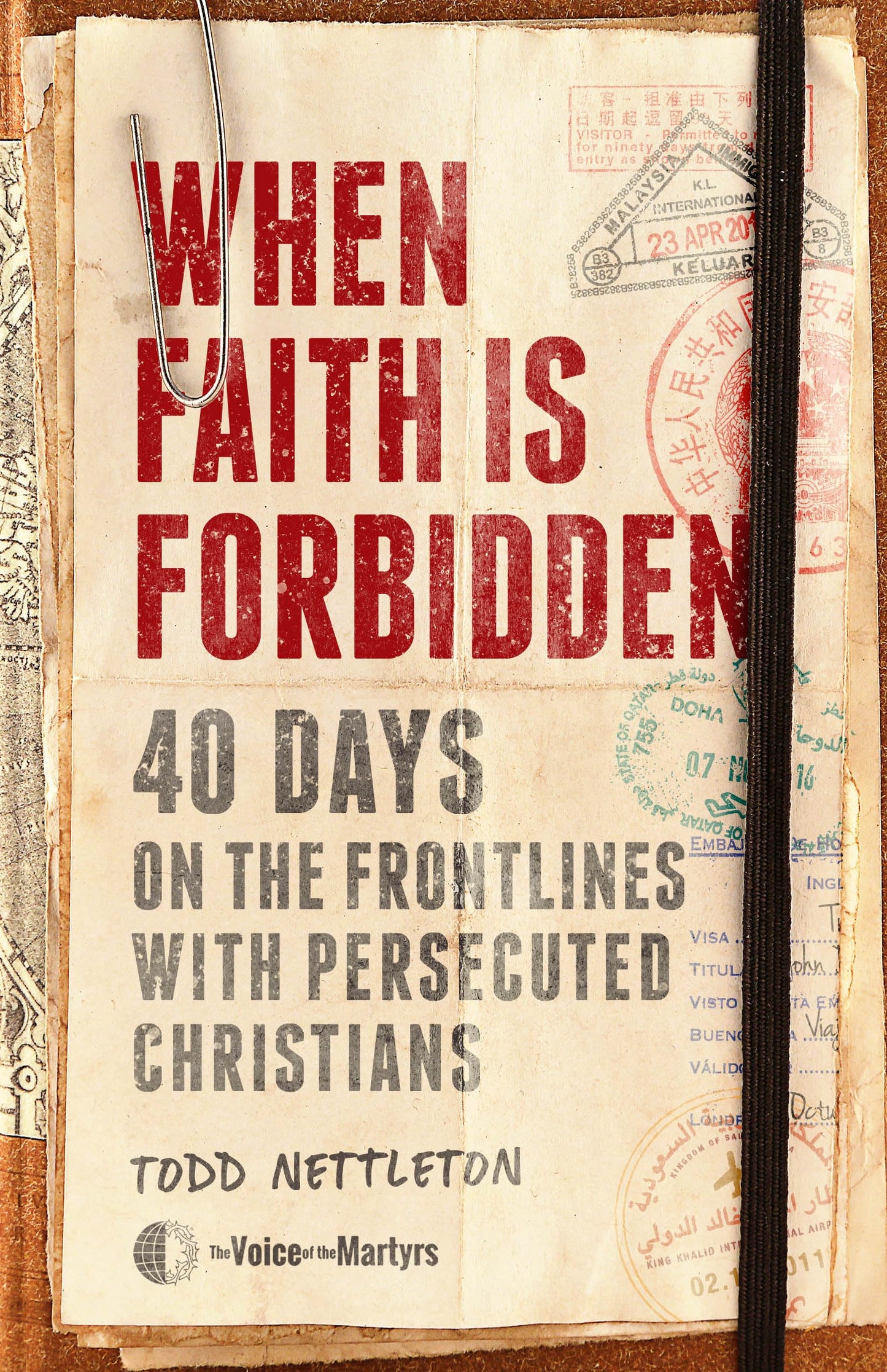 When Faith Is Forbidden: 40 Days on the Frontlines with Persecuted Christians - 61