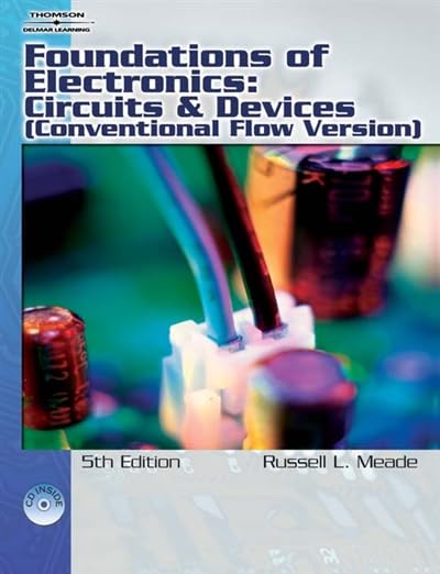 Foundations of Electronics: Circuits & Devices Conventional Flow - 4171