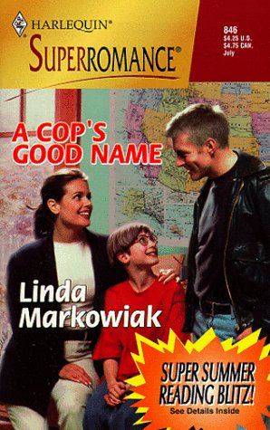 A Cop's Good Name (Harlequin Superromance No. 846) - 5398