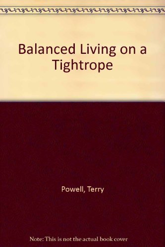 Balanced Living on a Tightrope - 2975