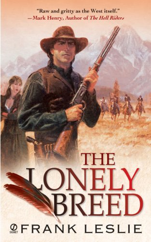 The Lonely Breed (Signet Historical Fiction) - 5733