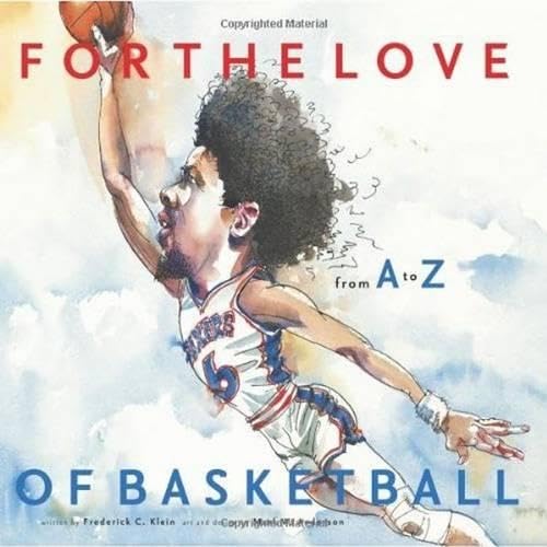 For the Love of Basketball: From A-Z - 8196