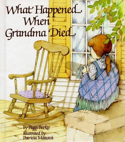 What Happened When Grandma Died? - 6494