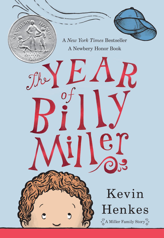 The Year of Billy Miller: A Newbery Honor Award Winner (A Miller Family Story) - 7316