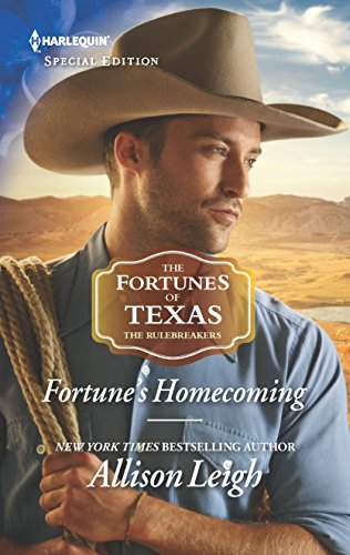 Fortune's Homecoming (The Fortunes of Texas: The Rulebreakers, 6) - 4197