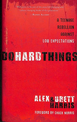 Do Hard Things: A Teenage Rebellion Against Low Expectations - 976