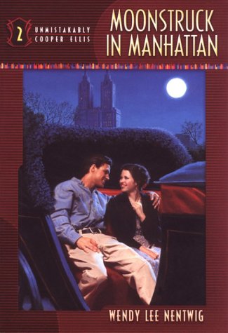 Moonstruck in Manhattan (Unmistakably Cooper Ellis Book 2) - 5956