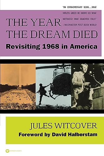 The Year the Dream Died: Revisiting 1968 in America - 3229