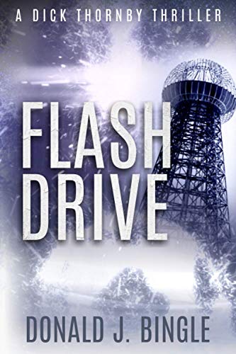 Flash Drive (A Dick Thornby Thriller) - 7579