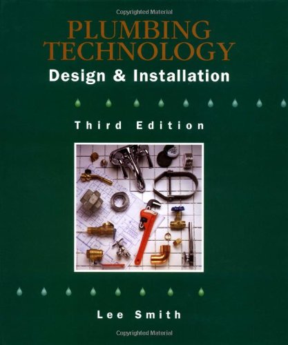 Plumbing Technology: Design & Installation - 1260