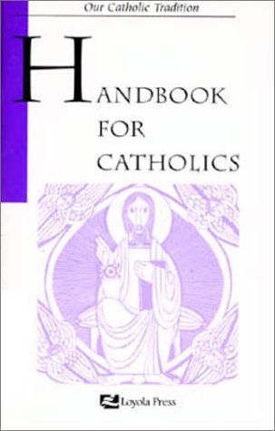 Handbook for Catholics (Sisters of Notre Dame) - 7295