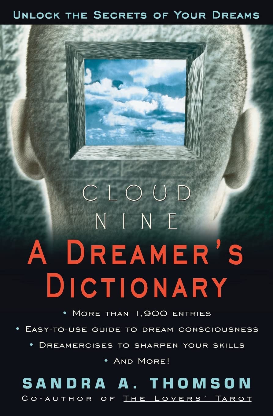 Cloud Nine:: A Dreamer's Dictionary - 1022