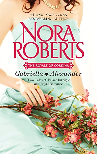 Gabriella & Alexander: Affaire RoyaleCommand Performance (The Royals of Cordina) - 5115