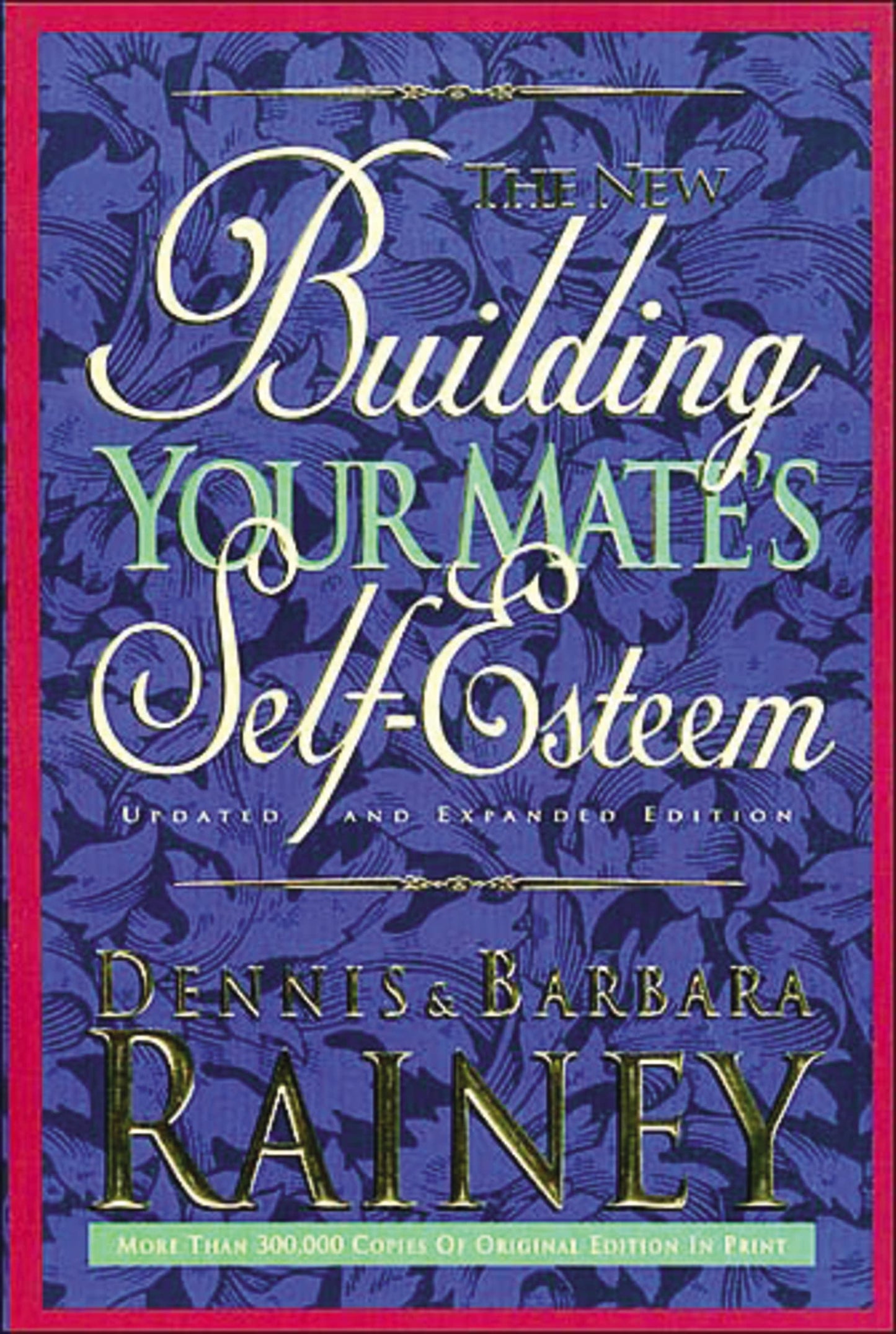 The New Building Your Mate's Self-Esteem - 5675