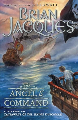 The Angel's Command (Castaways of the Flying Dutchman Series) - 3607