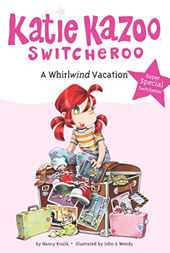 A Whirlwind Vacation (Katie Kazoo, Switcheroo: Super Special) - 7857