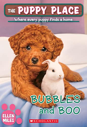 Bubbles and Boo (The Puppy Place) - 5300