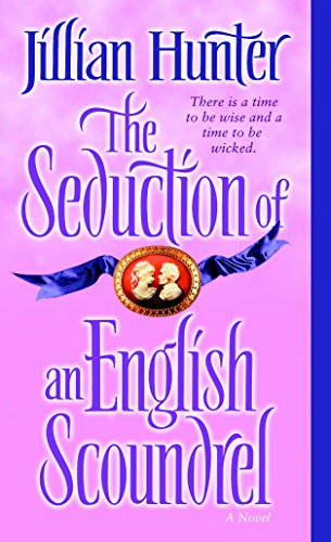 The Seduction of an English Scoundrel: A Novel (The Boscastles) - 6906