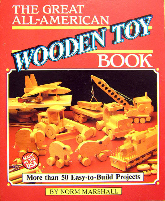 The Great All-American Wooden Toy Book