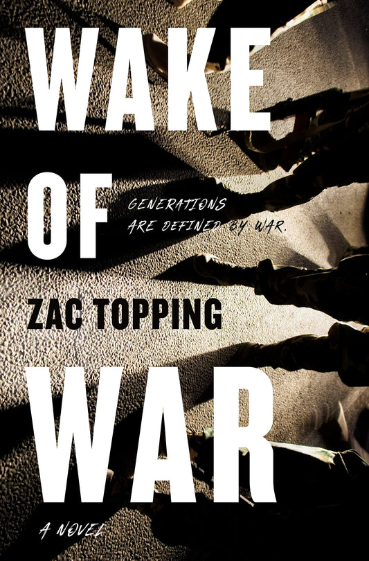 Wake of War: A Novel - 2317