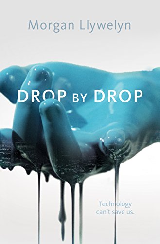 Drop by Drop: Step by Step, Book One (Step by Step, 1) - 9932