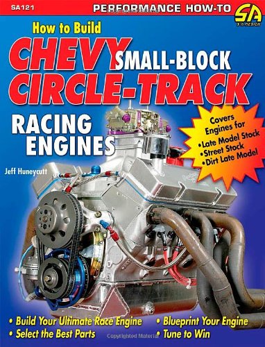 How to Build Chevy Small-Block Circle-Track Racing Engines - 8386