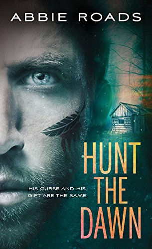 Hunt the Dawn (Fatal Dreams, 2) - 2443