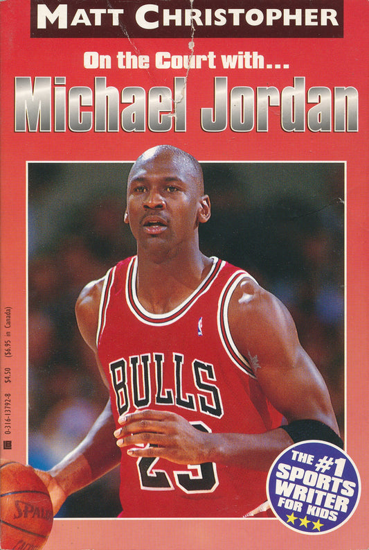 Michael Jordan: On the Court with (Athlete Biographies) - 4559