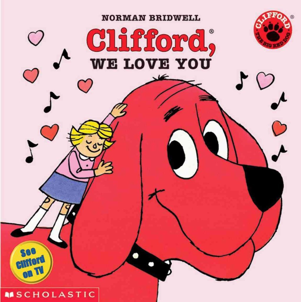 Clifford, We Love You (Clifford 8x8) - 1642