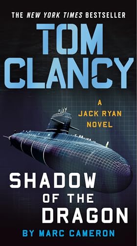 Tom Clancy Shadow of the Dragon (A Jack Ryan Novel) - 751